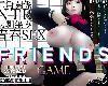 [KFⓂ] [梅麻呂3D] FRIENDS GAME <全回想>[官方簡中] (RAR 2.92GB/HAG³)(5P)