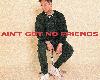 Conor Maynard(小康納) - Aint Got No Friends (7.7MB@320K@MEGA)(1P)